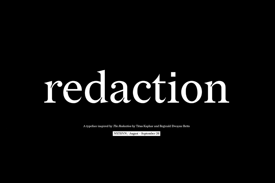 Redaction is a font family that studied the typeface of legal documents.